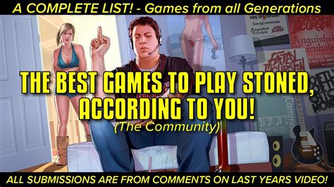 best games to play stoned reddit|14 Video Games to Play When You're Good and High.